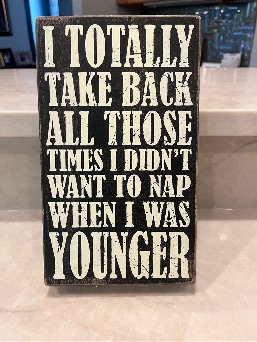 Black & Cream Humorous Wall Plaque - 'I Totally Take Back'
